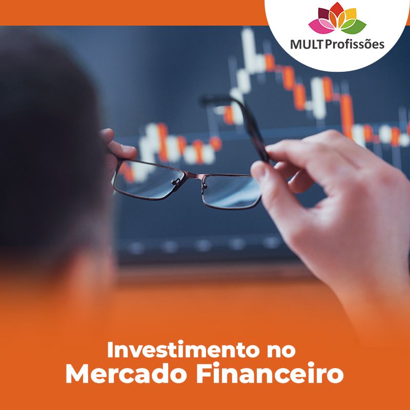 Investimento no Mercado Financeiro